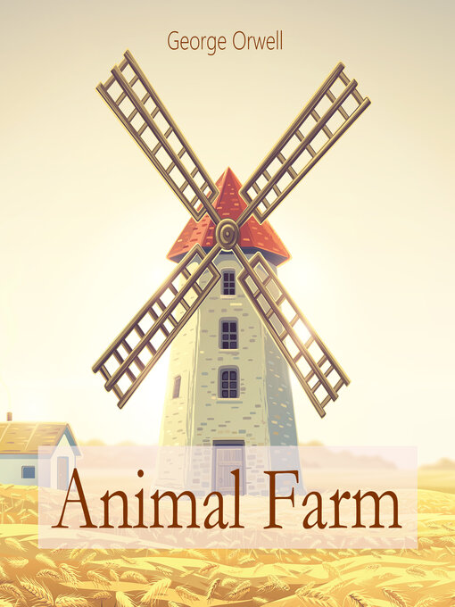 Title details for Animal Farm by George Orwell - Wait list